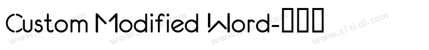 Custom Modified Word字体转换 Custom Modified Word字体转换
